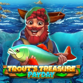 Trout’s Treasures – Payday